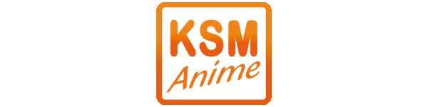 KSM Anime