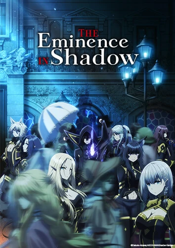 The Eminence in Shadow